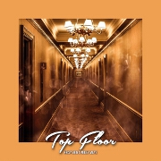 Top Floor by Mikey Mayz And Krisy Erin