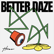 Better Daze by Hoss