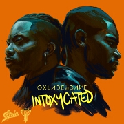Intoxycated by Oxlade feat. Dave