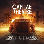 Taste The Flame by Capital Theatre