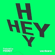 Hey Hey by P-Money