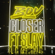 Closer by Bou feat. Slay