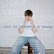 I Sent My Therapist To Therapy by Alec Benjamin