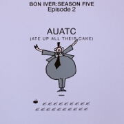 AUATC by Bon Iver