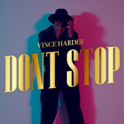 Don't Stop by Vince Harder