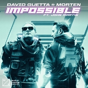 Impossible by David Guetta And MORTEN feat. John Martin