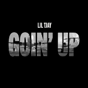 Goin' Up by Lil Tjay