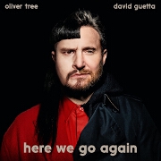 Here We Go Again by Oliver Tree And David Guetta