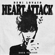 Heart Attack (Rock Version) by Demi Lovato