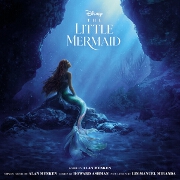 The Little Mermaid OST (2023) by Lin-Manuel Miranda, Howard Ashman And Alan Menken