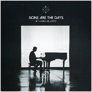 Gone Are The Days by Kygo feat. James Gillespie