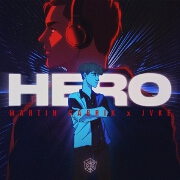 Hero by Martin Garrix And JVKE