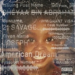 american dream by 21 Savage