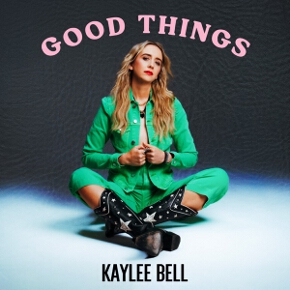 Good Things by Kaylee Bell