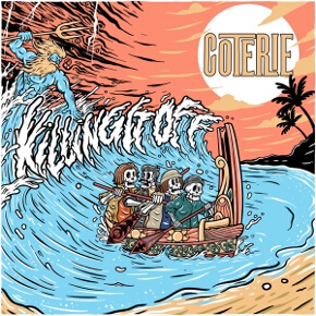 Killing It Off by Coterie