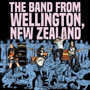 The Band From Wellington, New Zealand by DARTZ
