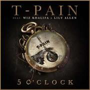 5 O'Clock by T-Pain