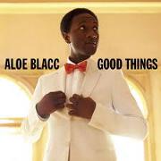 Good Things by Aloe Blacc