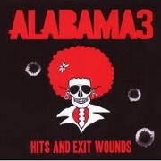Hits And Exit Wounds by Alabama 3