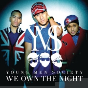 We Own The Night by Young Men Society