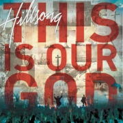 This Is Our God by Hillsong