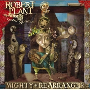 The Mighty Rearranger by Robert Plant