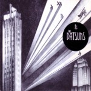 Stuck Here For Days by The Datsuns