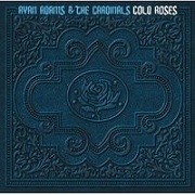 Cold Roses by Ryan Adams