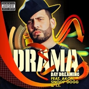 Day Dreaming by Drama feat. Akon, Snoop Dogg & TI