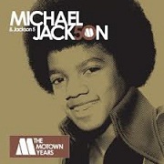 The Motown Years by Michael Jackson And The Jackson Five