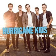 Live It Up by Hurricane Kids