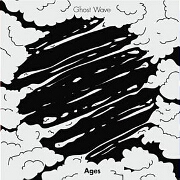 Ages by Ghost Wave