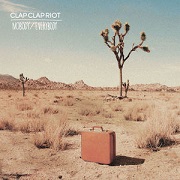 Nobody / Everybody by Clap Clap Riot