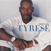 SWEET LADY by Tyrese