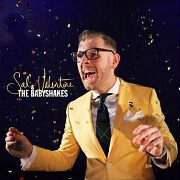 Sal Valentine And The Babyshakes by Sal Valentine And The Babyshakes