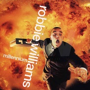 MILLENNIUM by Robbie Williams