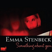 Something About You by Emma Stenbeck