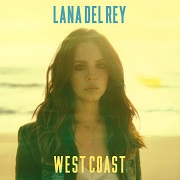 West Coast by Lana Del Rey