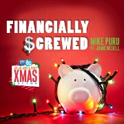 Financially Screwed by Mike Puru feat. Jamie McDell