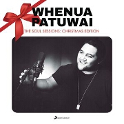 The Soul Sessions: Christmas Edition by Whenua Patuwai