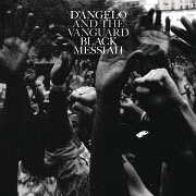 Black Messiah by D'Angelo And The Vanguard