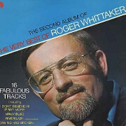 Second Album Of The Very Best Of Roger Whittaker by Roger Whittaker