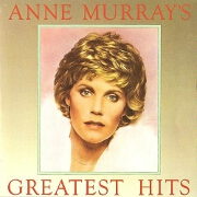 Greatest Hits by Anne Murray