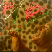 Dave McArtney And The Pink Flamingos by Dave McArtney & The Pink Flamingos