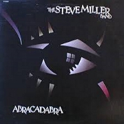 Abracadabra by Steve Miller Band