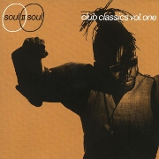 Club Classics Vol I by Soul II Soul