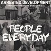People Everyday by Arrested Development