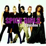 2 Become 1 by Spice Girls
