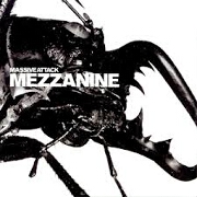 MEZZANINE by Massive Attack