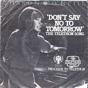 Don't Say No Tomorrow by Sharon O'Neill